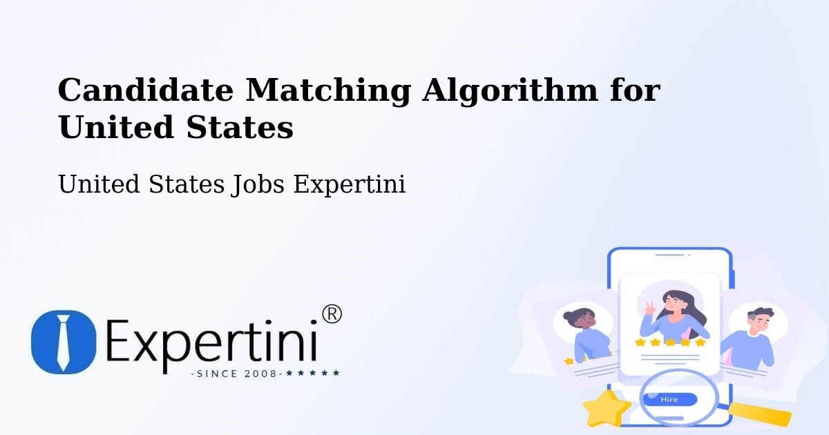Candidate Matching Algorithm Overview – Clinton - United States Jobs Expertini